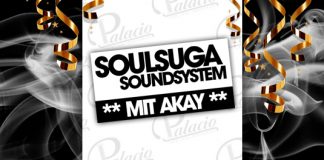 Soulsuga Soundsystem mit Akay im Palacio Lingen