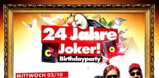 24 Jahre Joker - Die Birthdayparty!